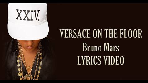 bruno mars versace on the floor remix|versace on the floor lyrics.